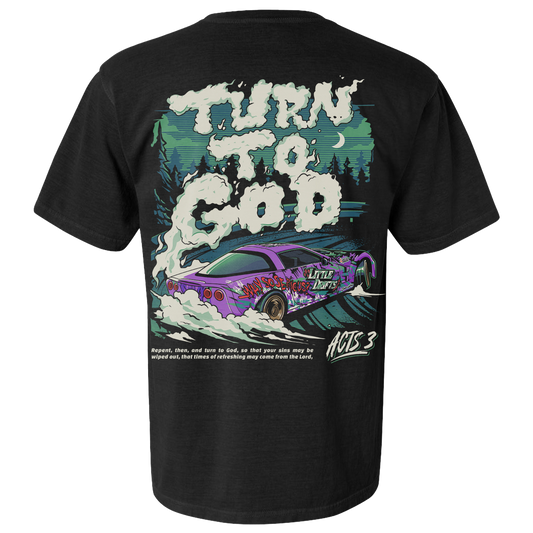 TURN TO GOD TEE