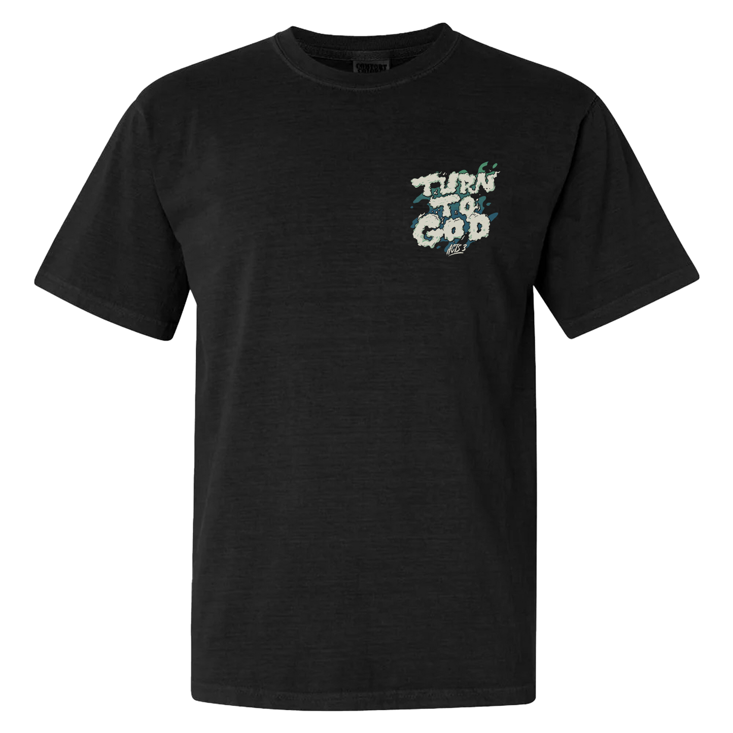 TURN TO GOD TEE